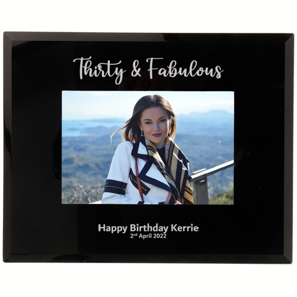 Personalised 30th Birthday Gift Thirty & Fabulous Photo Frame 6x4'' or 7x5'' Black Glass