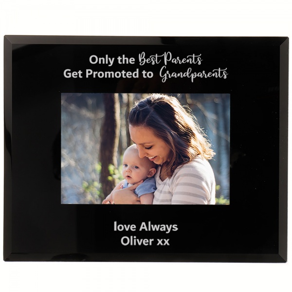 Personalised Photo Frame Only The Best Parent's Get Promoted to Grandparents 6x4'' or 7x5''