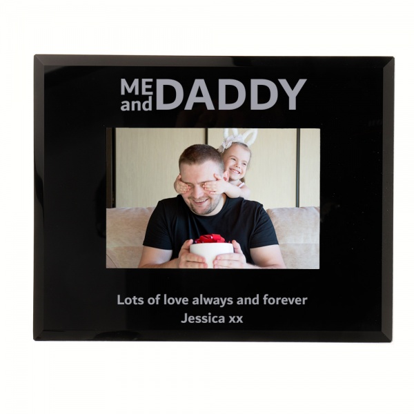 Personalised Me and Daddy Photo Frame 6x4'' or 7x5'' Black Glass