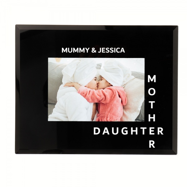 Personalised Mother and Daughter Photo Frame 6x4'' or 7x5'' black Glass