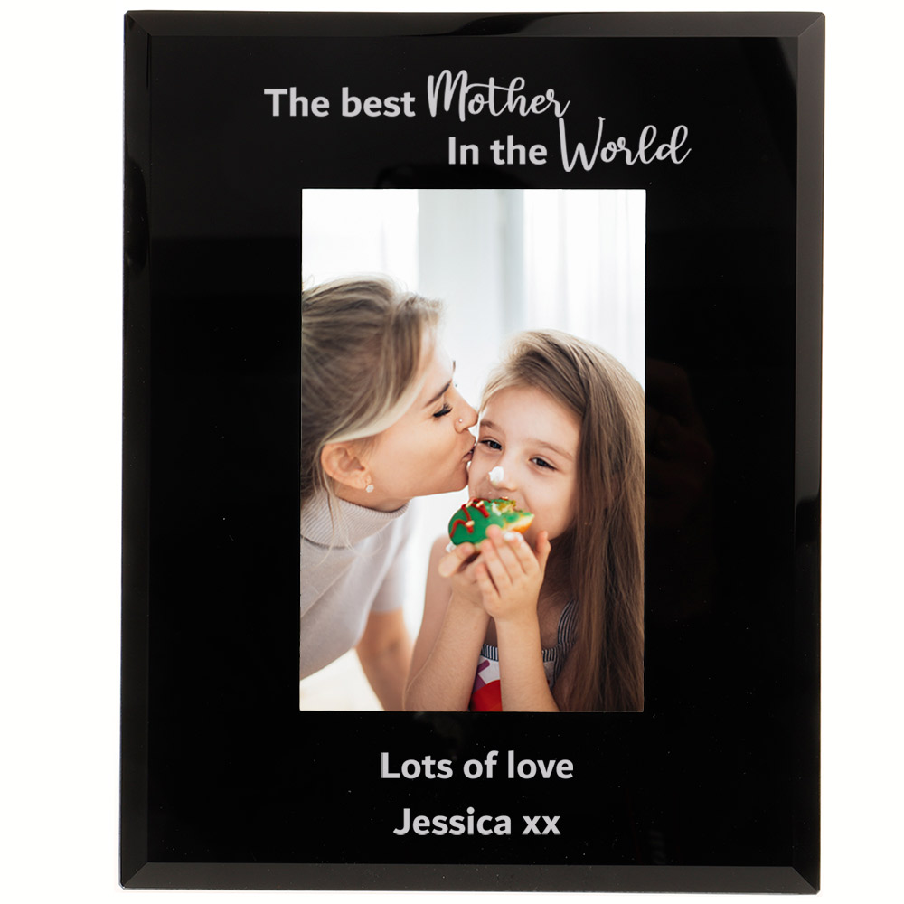 Personalised Mother Gift The Best Mother in the World Photo Frame 6x4'' or 7x5'' Black Glass