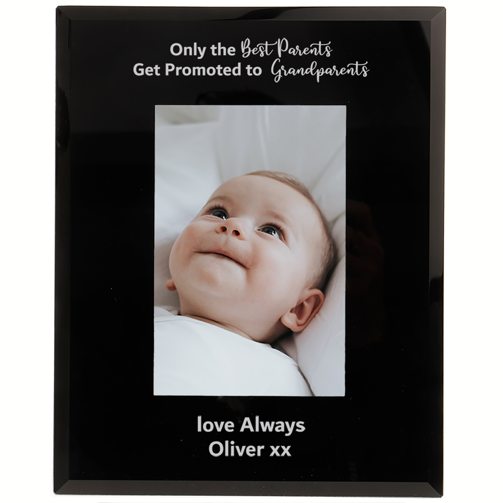 Personalised Photo Frame Only The Best Parent's Get Promoted to Grandparents 6x4'' or 7x5''