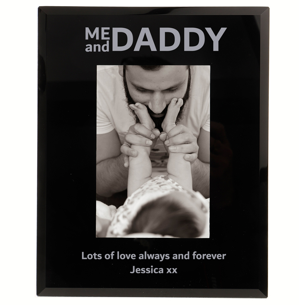 Personalised Me and Daddy Photo Frame 6x4'' or 7x5'' Black Glass