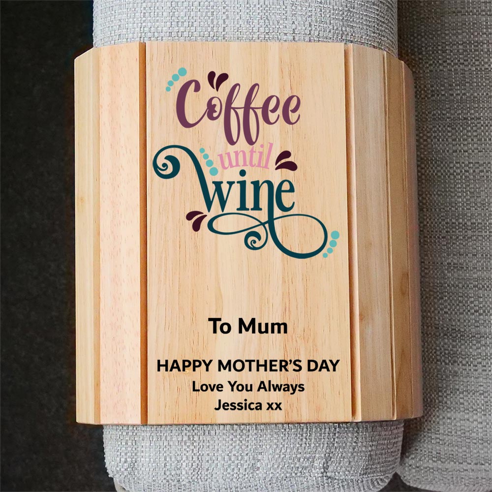 Personalised Mother's Day Wooden Sofa Tray Coffee until Wine